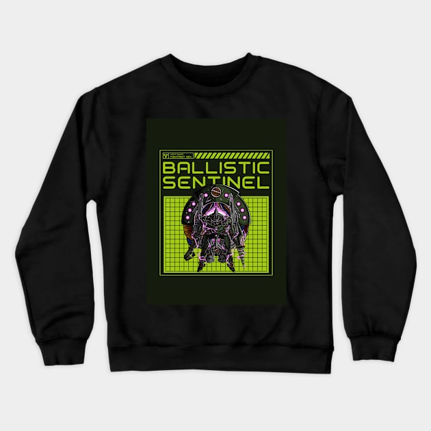 BALLISTIC SENTINEL Crewneck Sweatshirt by AladdinHub